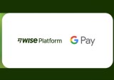 Wise Teams With Google for Easier Remittances