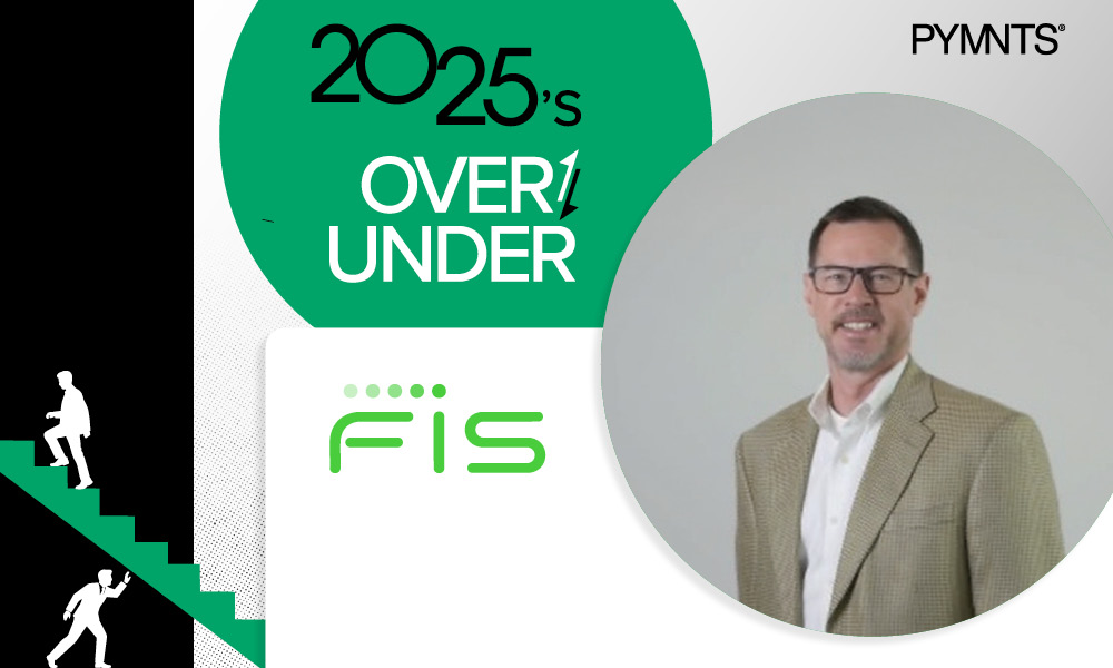 pymnts.com - PYMNTS - FIS Moves Payments From Checkout to Intelligence Layer