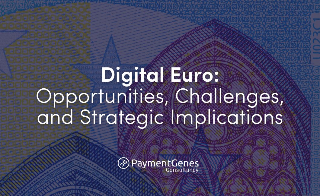 PaymentGenes Consultancy on the Digital Euro