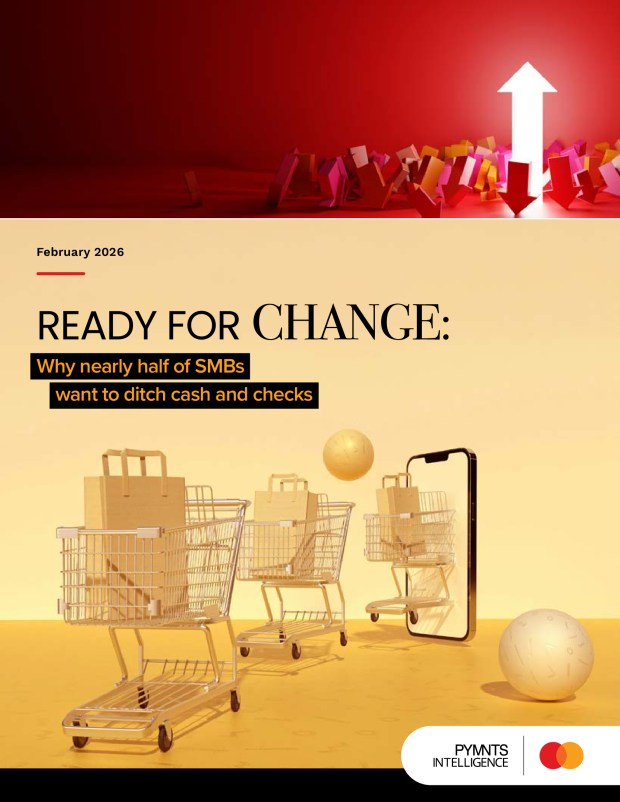 Cover for the February 2026 SMB Growth Report, A PYMNTS Intelligence and Mastercard collaboration. PYMNTS Intelligence shows why SMBs still use cash and checks and what speeds adoption of business credit cards and digital payments.