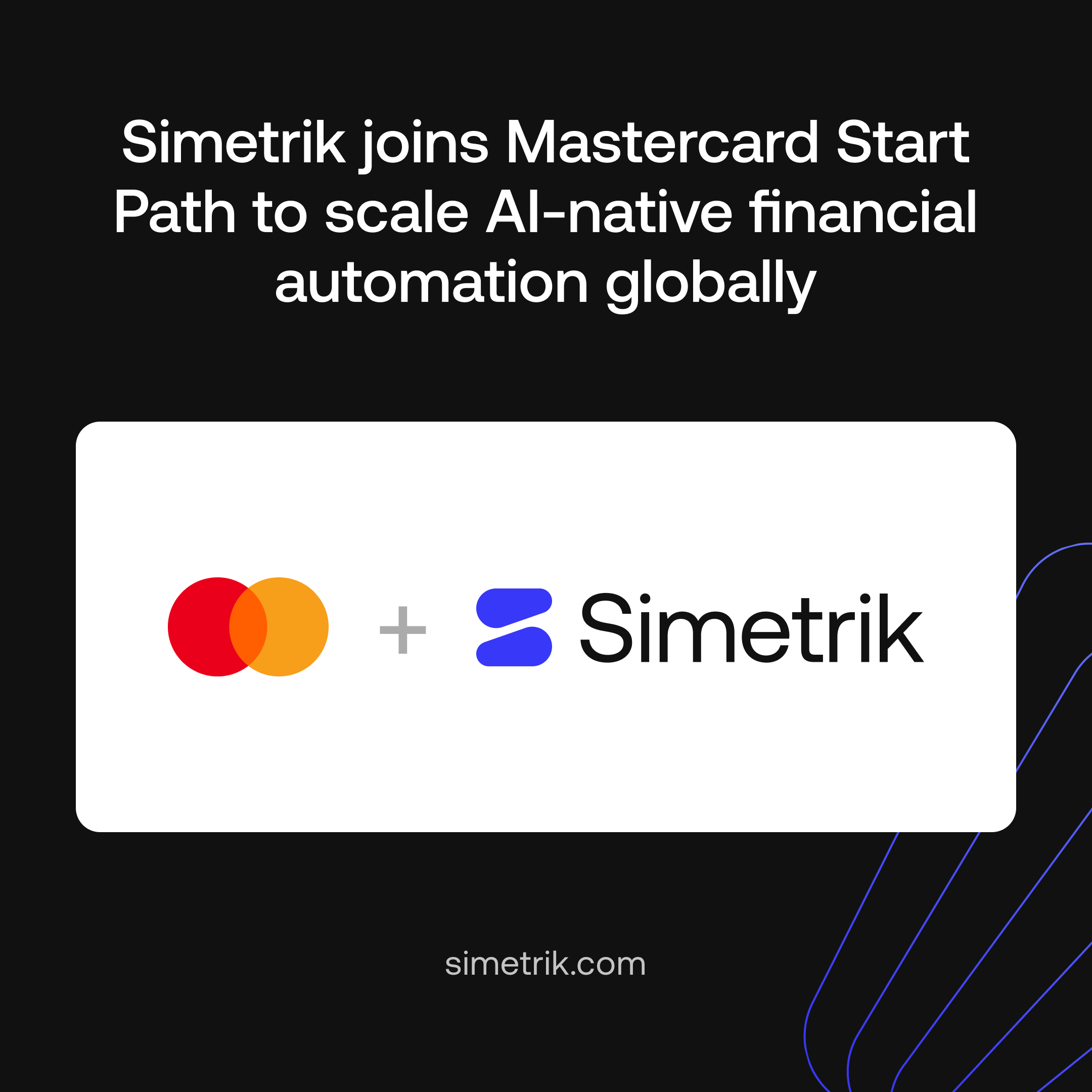 Simetrik Selected for Mastercard’s Start Path Program