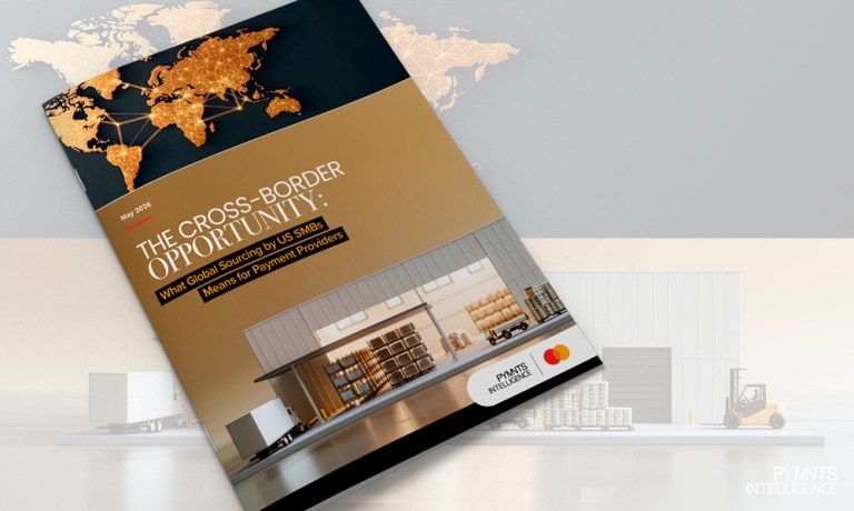 Featured image for the May 2026 PYMNTS Intelligence and Mastercard SMB Growth Report. PYMNTS Intelligence reports how SMBs source globally and why faster cross-border payments can help providers win them over.