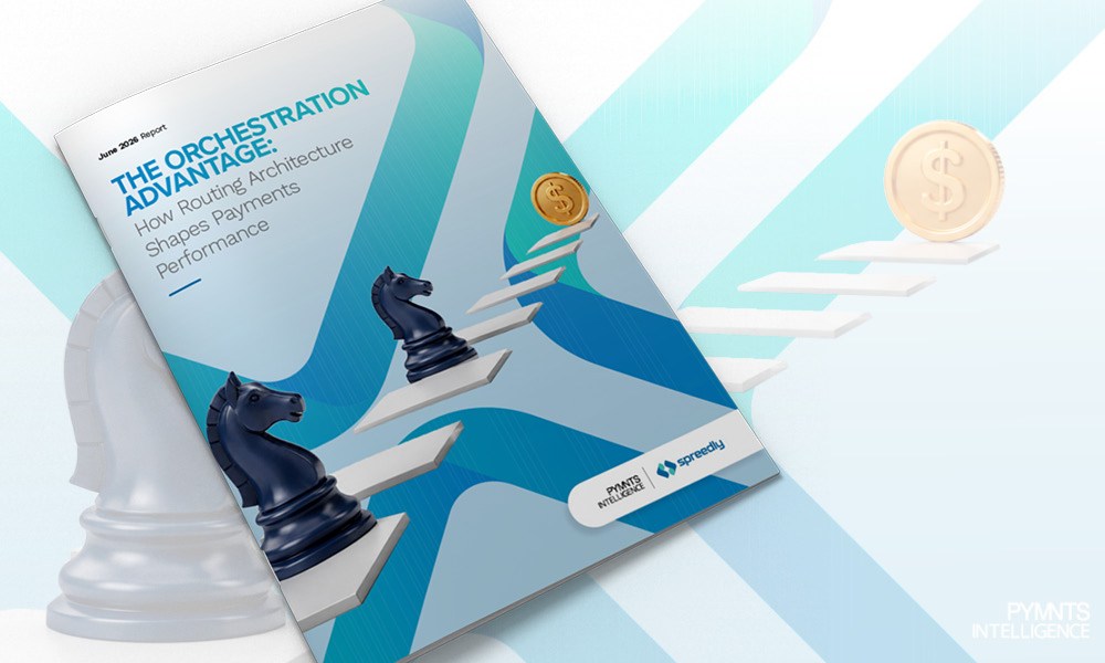 Cover image for the PYMNTS Intelligence and Spreedly June 2026 report, The Orchestration Advantage. New research shows how payment orchestration can optimize payment processes and minimize disruptions to improve sales outcomes.