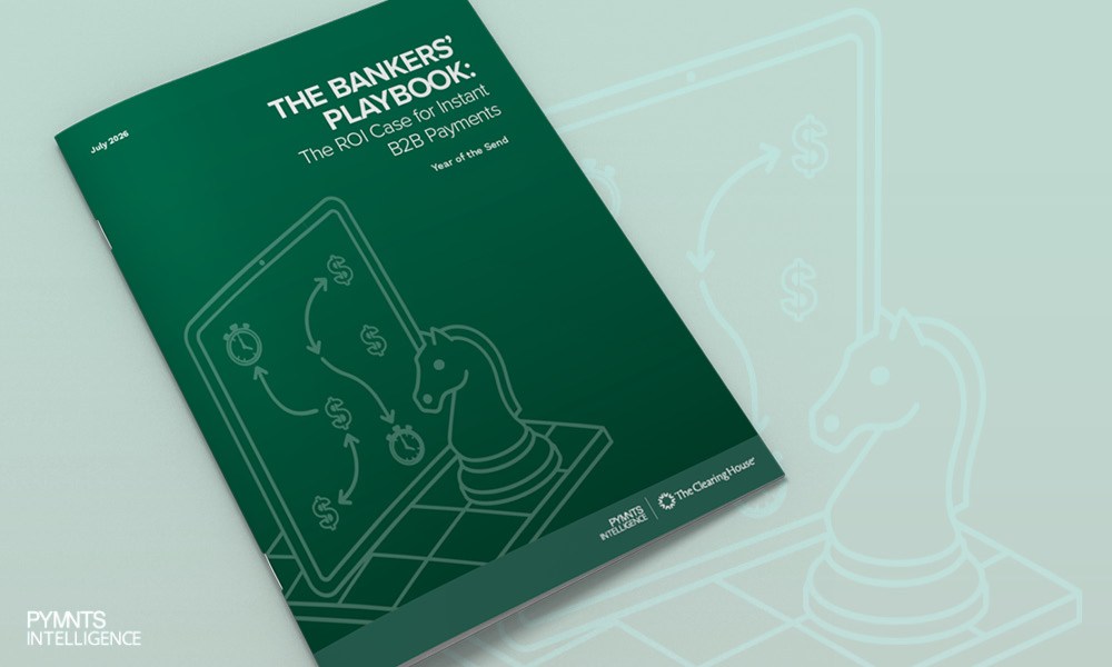 Cover image for the July 2026 PYMNTS Intelligence and The Clearing House collaboration, The Bankers’ Playbook: The ROI Case for Instant B2B Payments. Most U.S. financial institutions rate the ROI of instant B2B payments as high. See how real-time payments are reshaping commercial banking.