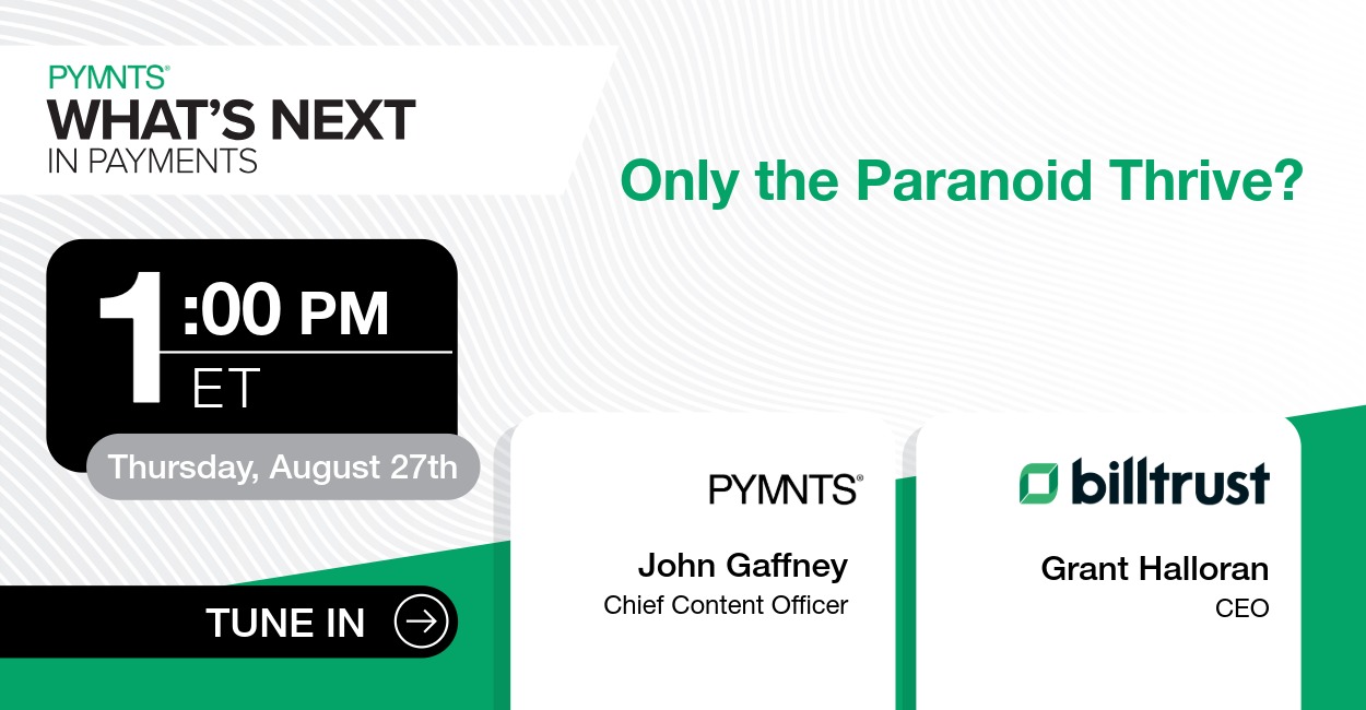 Billtrust: Only the Paranoid Thrive?