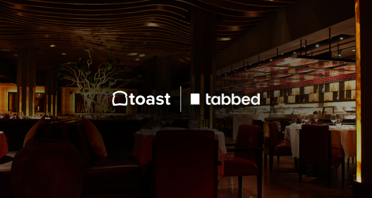 TABBED ANNOUNCES INTEGRATION WITH TOAST PLATFORM TO BRING A MEMBERS-CLUB EXPERIENCE TO RESTAURANTS