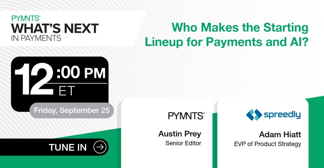 Spreedly: Who Makes the Starting Lineup for Payments and AI?