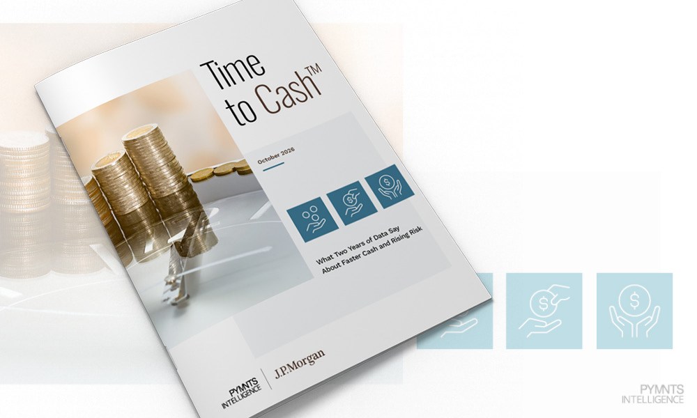 Cover image for the October 2026 PYMNTS Intelligence and J.P. Morgan Time to Cash Report. PYMNTS Intelligence reports on how CFOs use AI and faster forecasts to improve cash flow as payment and fraud risks grow.