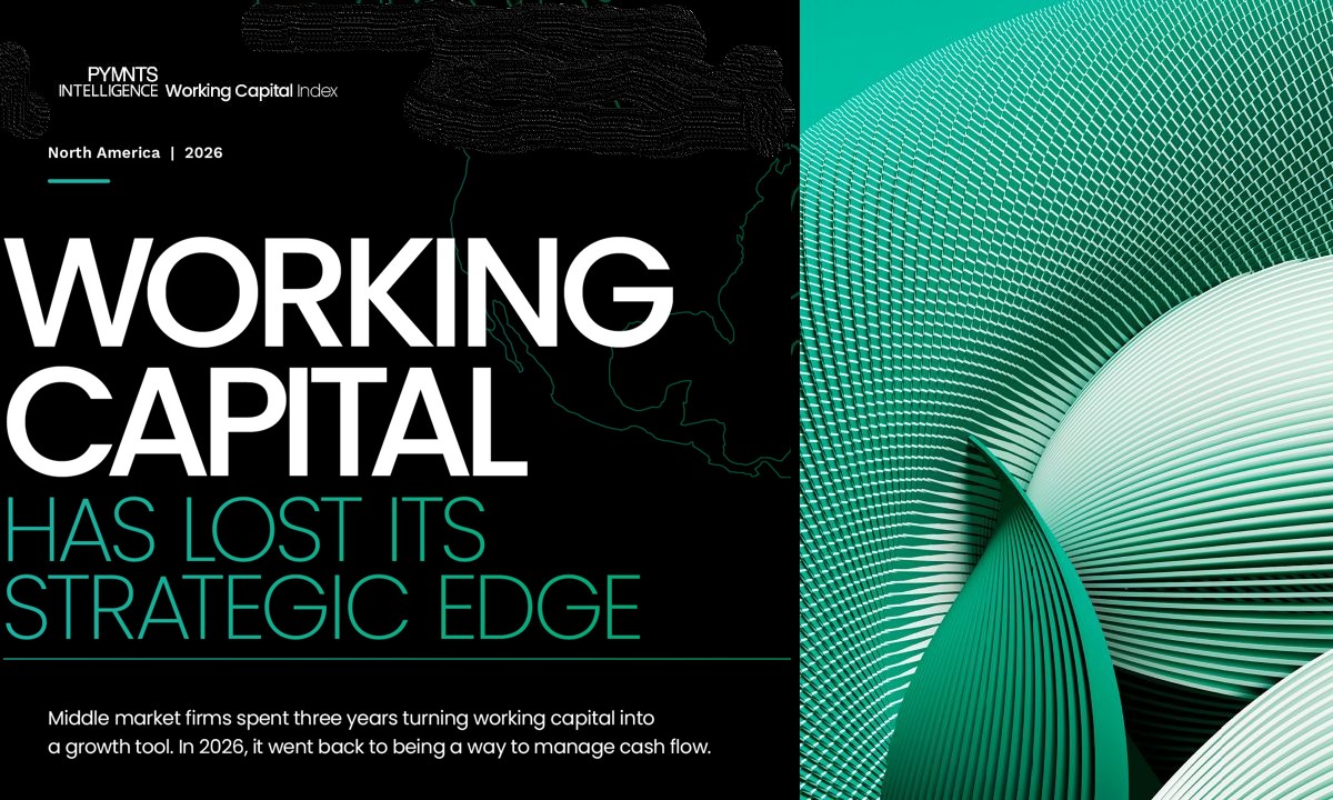 Working Capital Lost Its Strategic Edge in 2026. The Best CFOs Are Already Getting It Back.