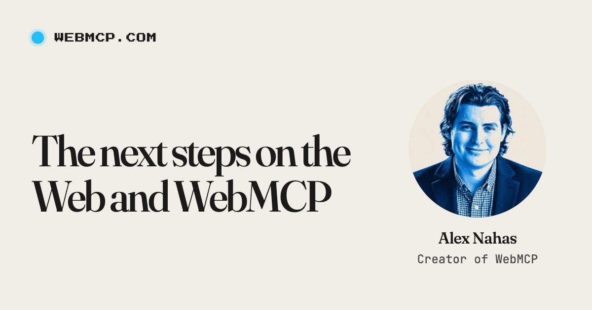 The next steps on the Web and WebMCP