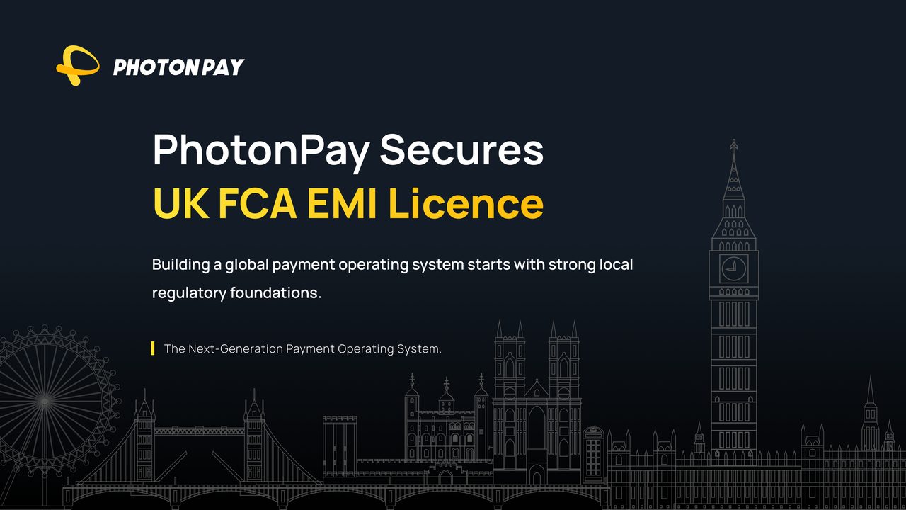 PhotonPay Secures UK EMI Licence, Advancing Its Global Payment Operating System